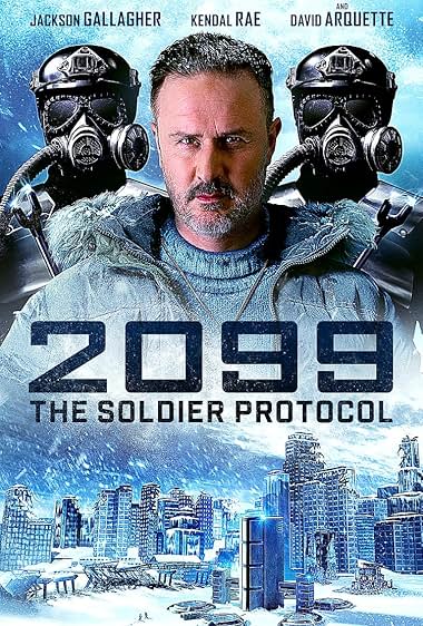 2099: The Soldier Protocol 2019