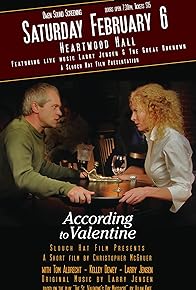 Primary photo for According to Valentine
