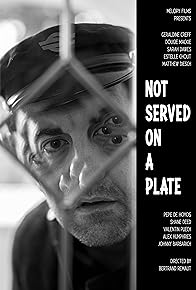 Primary photo for Not Served on a Plate