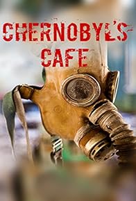 Primary photo for Chernobyl's café