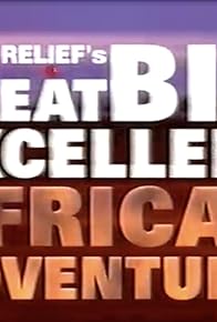 Primary photo for Comic Relief's Great Big Excellent African Adventure Primary photo for Comic Relief's Great Big Excellent African Adventure