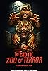 Primary photo for The Exotic Zoo of Terror