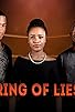 Primary photo for Ring of Lies