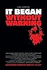 Primary photo for It Began Without Warning Primary photo for It Began Without Warning