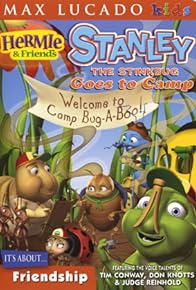 Primary photo for Hermie & Friends: Stanley the Stinkbug Goes to Camp Primary photo for Hermie & Friends: Stanley the Stinkbug Goes to Camp
