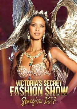 Poster of The Victorias Secret Fashion Show 2017