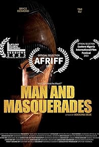 Primary photo for Man and Masquerades