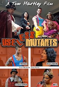 Primary photo for Useless Mutants Primary photo for Useless Mutants