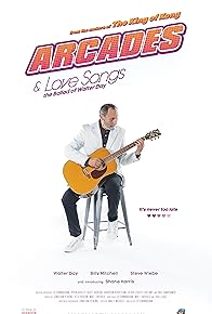 Primary photo for Arcades & Love Songs: The Ballad of Walter Day