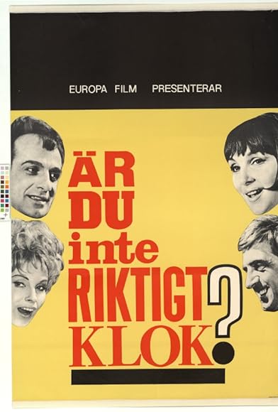 Primary photo for Är du inte riktigt klok? Primary photo for Är du inte riktigt klok?