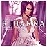 Primary photo for Rihanna Feat. Ne-Yo: Hate That I Love You