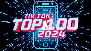 TikTok: Top 100 2024 (2024)