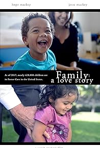 Primary photo for Family: A Love Story