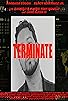 Primary photo for Terminate Primary photo for Terminate