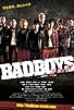 Primary photo for Badboys Primary photo for Badboys