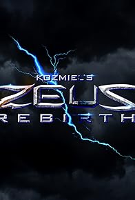 Primary photo for Zeus: Rebirth