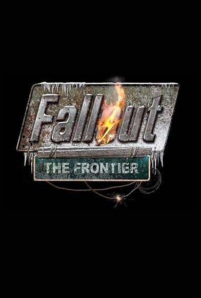 Primary photo for Fallout: The Frontier Primary photo for Fallout: The Frontier
