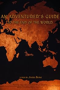 Primary photo for An Adventurer's Guide to the End of the World Primary photo for An Adventurer's Guide to the End of the World