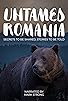Primary photo for Untamed Romania Primary photo for Untamed Romania