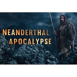 Poster of Neanderthal Apocalypse