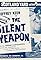 The Silent Weapon's primary photo