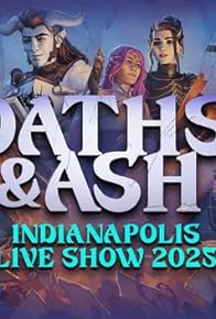 Primary photo for Oaths & Ash - Indianapolis Live Show 2025 Primary photo for Oaths & Ash - Indianapolis Live Show 2025