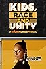 Primary photo for Kids, Race and Unity: A Nick News Special Primary photo for Kids, Race and Unity: A Nick News Special