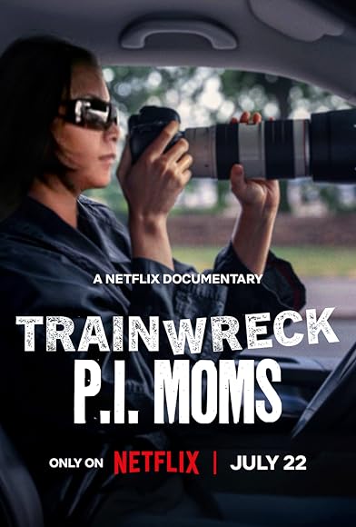 Primary photo for Trainwreck: P.I. Moms Primary photo for Trainwreck: P.I. Moms