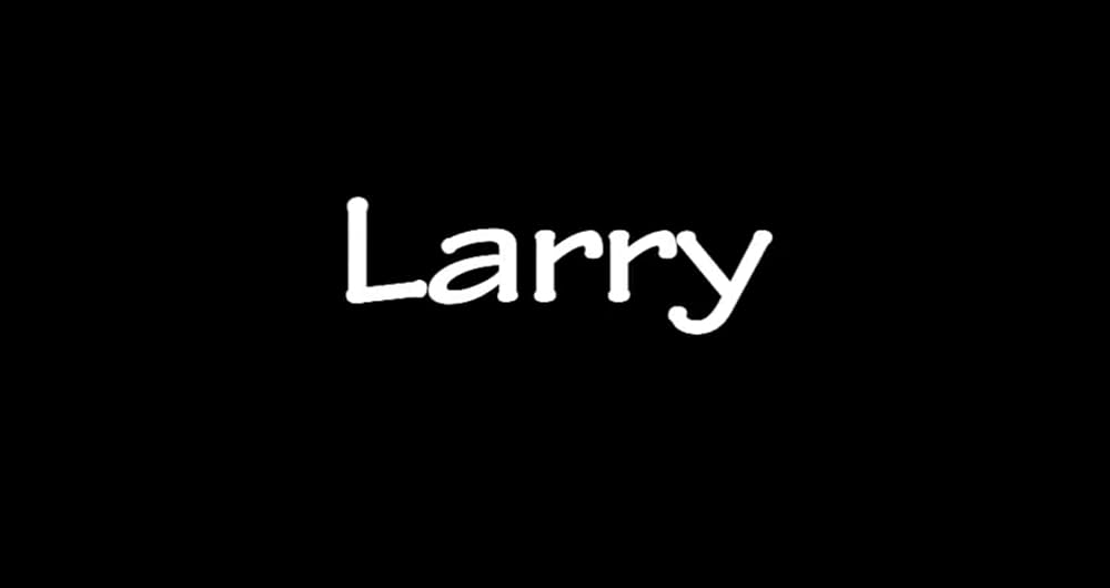 Larry (Short 2013) IMDb