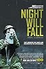 Primary photo for Night Will Fall Primary photo for Night Will Fall