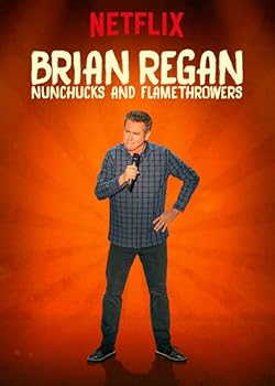 Poster of Brian Regan: Nunchucks and Flamethrowers