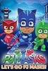 Primary photo for PJ Masks: Let's Go PJ Masks!