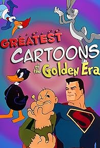 Primary photo for Greatest Cartoons of the Golden Era