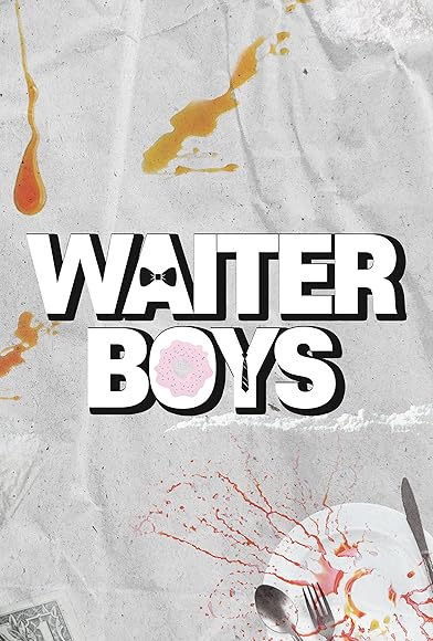 Primary photo for Waiter Boys Primary photo for Waiter Boys
