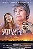 Primary photo for Letters to Stephanie
