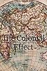 Primary photo for The Colonial Effect Primary photo for The Colonial Effect