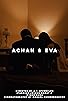 Primary photo for Achan & Eva Primary photo for Achan & Eva