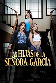 Primary photo for Las hijas de la Señora García