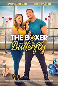 Primary photo for The Boxer and the Butterfly Primary photo for The Boxer and the Butterfly