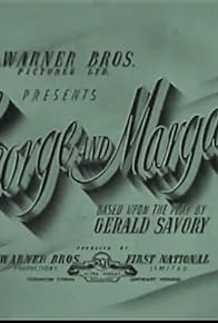 Primary photo for George and Margaret