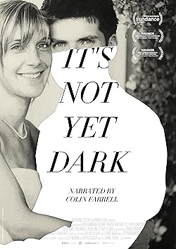 Poster of It's Not Yet Dark