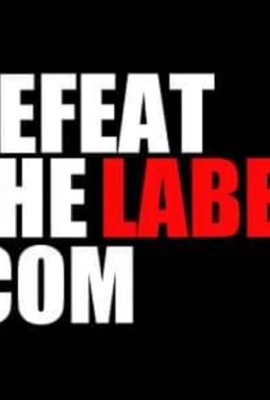 Primary photo for Defeat the Label Primary photo for Defeat the Label
