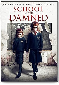 Poster of School of the Damned