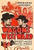 Primary photo for Wagons Westward