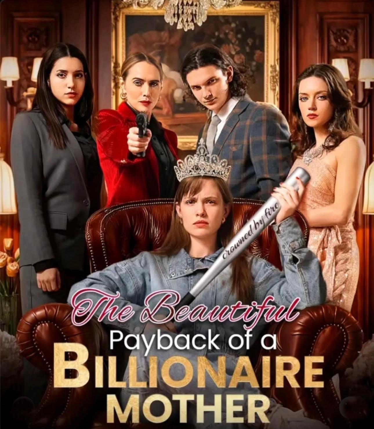 The Beautiful Payback of a Billionaire Mother