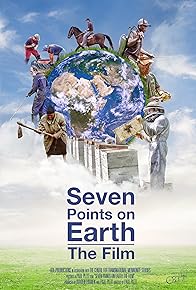 Primary photo for Seven Points on Earth Primary photo for Seven Points on Earth