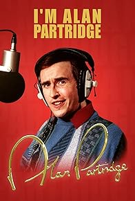Primary photo for I'm Alan Partridge Primary photo for I'm Alan Partridge