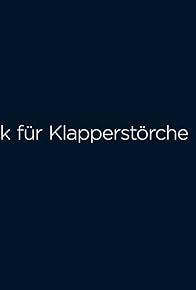 Primary photo for Die Klinik für Klapperstörche