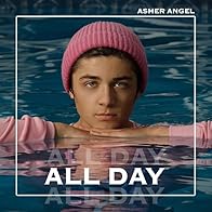 Primary photo for Asher Angel: All Day (Visualizer)
