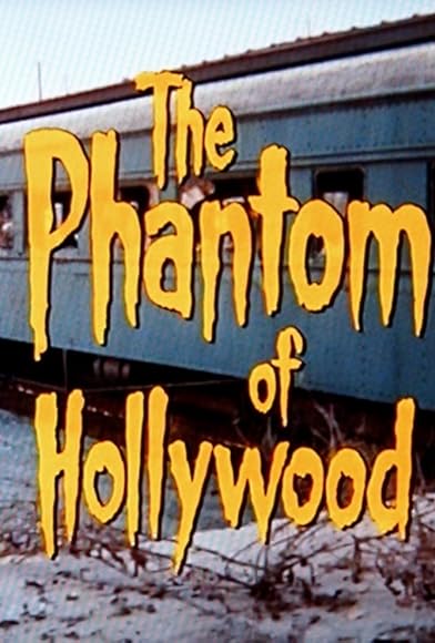 Primary photo for The Phantom of Hollywood Primary photo for The Phantom of Hollywood